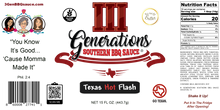 Load image into Gallery viewer, Texas Hot Flash
